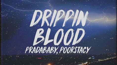 pradababy – drippin blood Lyrics 